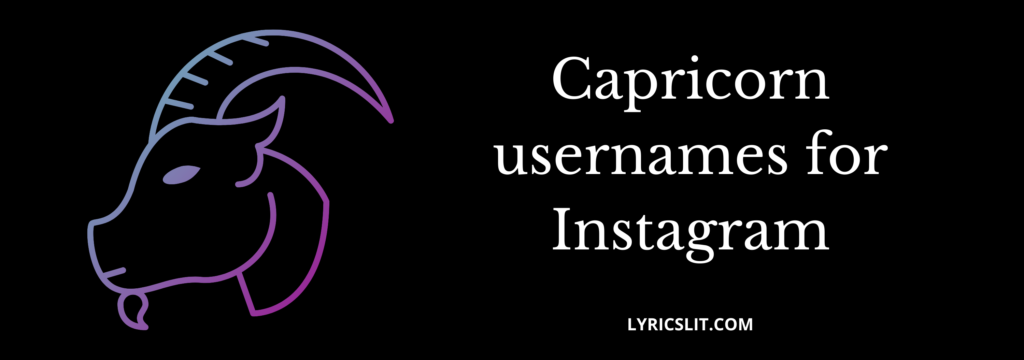 Capricorn usernames for Instagram